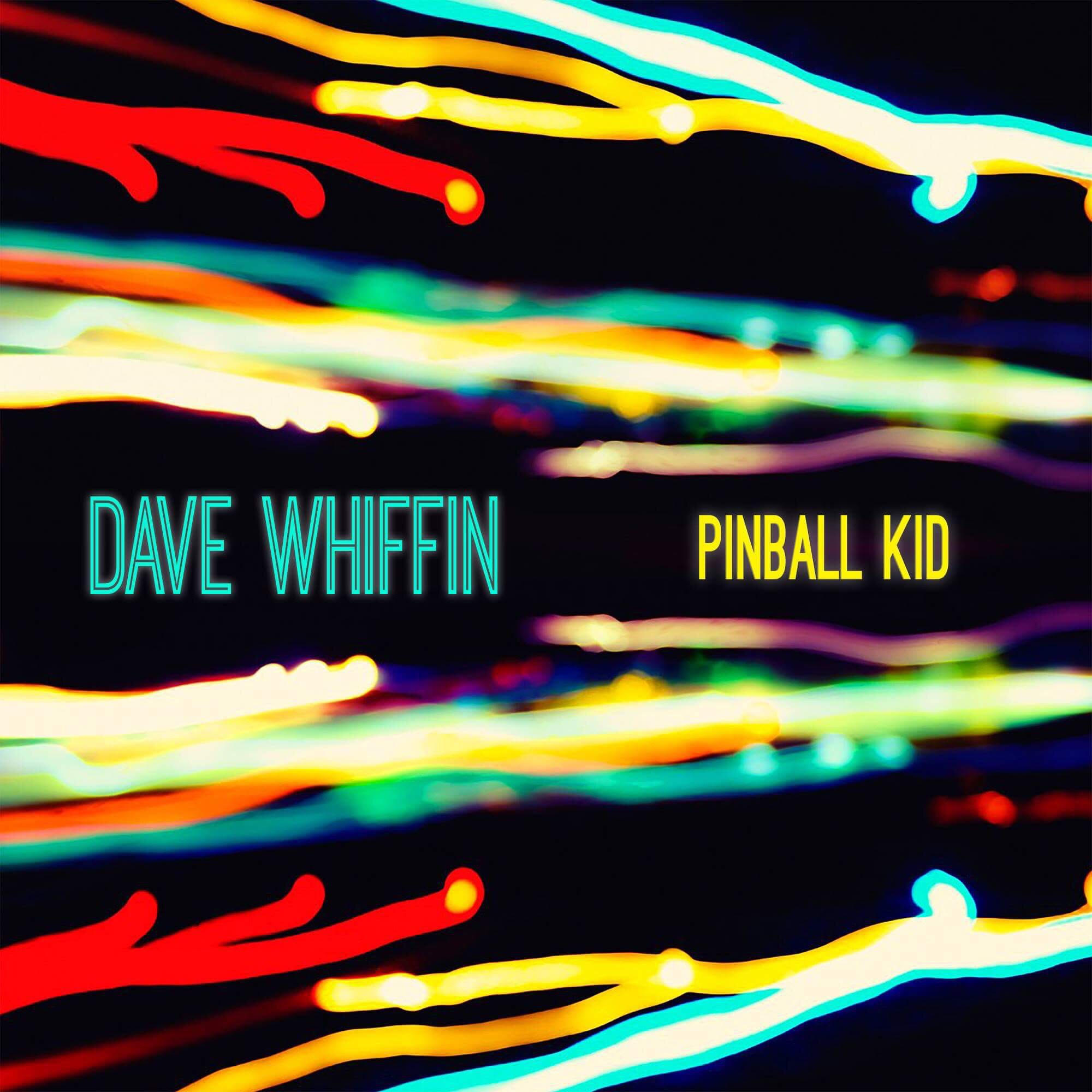 Dave Whiffin - Pin Ball Kid - Artwork